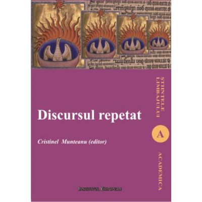 Discursul repetat - Cristinel Munteanu