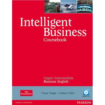 Intelligent Business Upper Intermediate Coursebook and CD Pack - Tonya Trappe