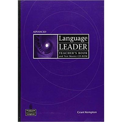 Language Leader Advanced Teacher's Book with Test Master CD-ROM - Grant Kempton