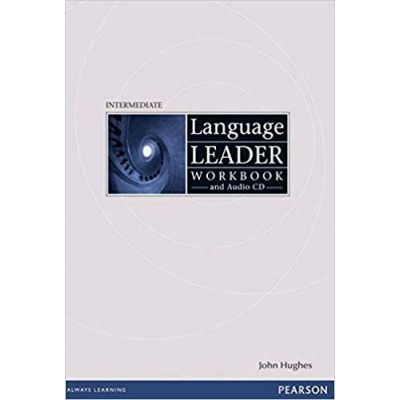 Language Leader Intermediate Workbook Without Key - John Hughes