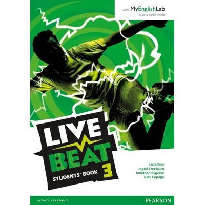 Live Beat 3 Student Book and MyEnglishLab Pack - Ingrid Freebairn