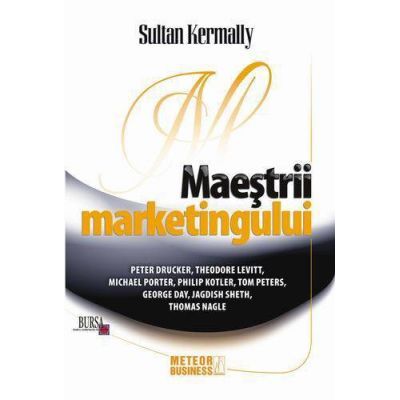 Maestrii marketingului - Sultan Kermally