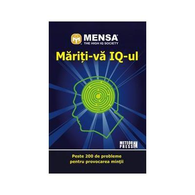 Mensa. Mariti-va IQ-ul - Harold Gale