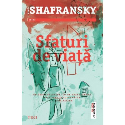 Sfaturi de viata - Renee Shafransky