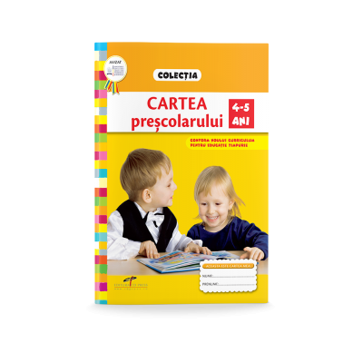 Cartea prescolarului 4-5 Ani - Roxana Haiden