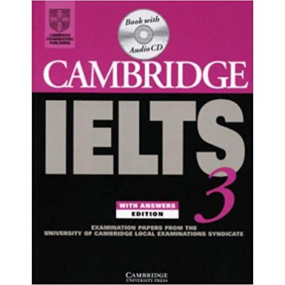 Cambridge - IELTS 3 Self-study Pack: Examination Papers from the University of Cambridge Local Examinations Syndicate (IELTS Practice Tests)