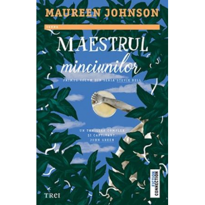 Maestrul minciunilor - Maureen Johnson