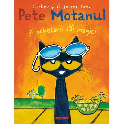Pete Motanul si ochelarii sai magici - James & Kimberly Dean