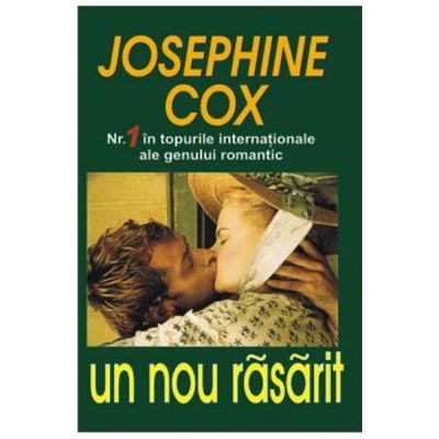 Un nou rasarit - Josephine Cox