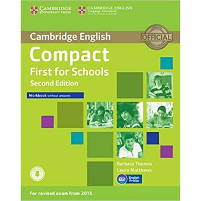 Compact First for Schools - Workbook (without Answers with Audio)