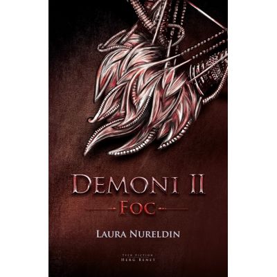 Demoni. Vol. 2. Foc - Laura Nureldin