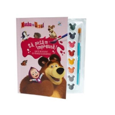 Disney. Masha si Ursul. Sa pictam impreuna! Carte de colorat cu pensula si acuarele (format mic)