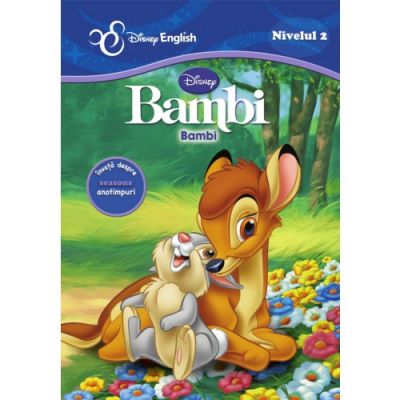 Povesti bilingve. Bambi - Disney English, nivelul 2