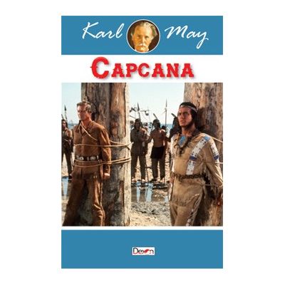 Satan si iscariotul volumul 1 Capcana (Cetatea de stanca) - Karl May