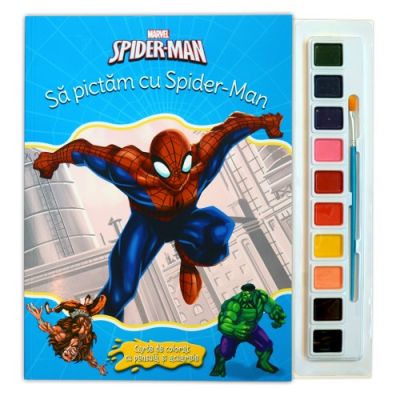 Spider-man. Sa pictam cu Spider-Man. Carte de colorat cu pensula si acuarele - Disney