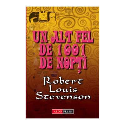 Un alt fel de 1001 nopti - Robert Louis Stevenson