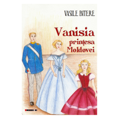 Vanisia, printesa Moldovei - Vasile Bitere