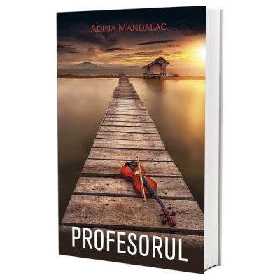 Profesorul - Adina Mandalac
