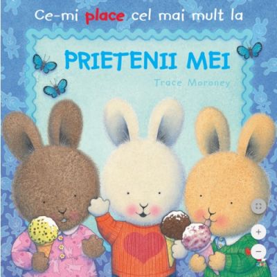 Ce-mi place cel mai mult la PRIETENII MEI - Trace Moroney