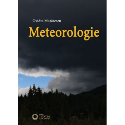 Meteorologie - Ovidiu Murarescu