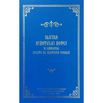 Slujba Sfantului Botez si randuieli legate de nasterea omului