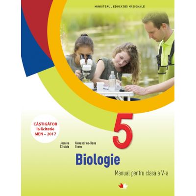 Biologie. Manual. Clasa a V-a - Jeanina Cirstoiu, Alexandrina-Dana Grasu