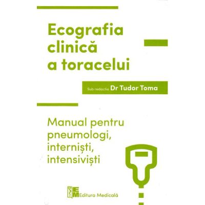 Ecografia clinica a toracelui - Tudor Toma