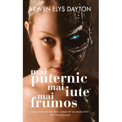 Mai puternic, mai iute, mai frumos - Arwen Elys Dayton