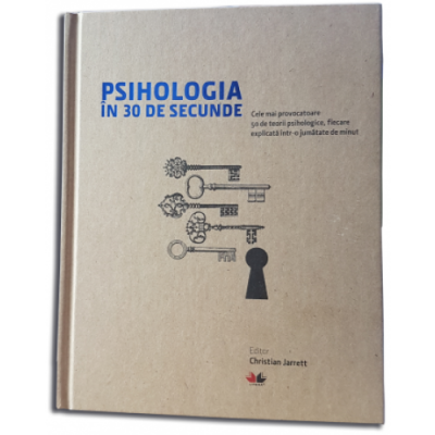 Psihologia in 30 de secunde - Christian Jarrett