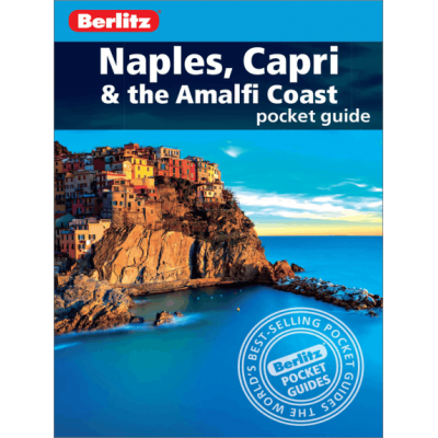 Berlitz Pocket Guide Naples, Capri & the Amalfi Coast (Travel Guide eBook)