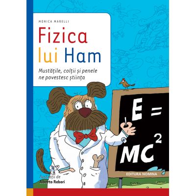 Fizica lui Ham - Monica Marelli, Alberto Rebori