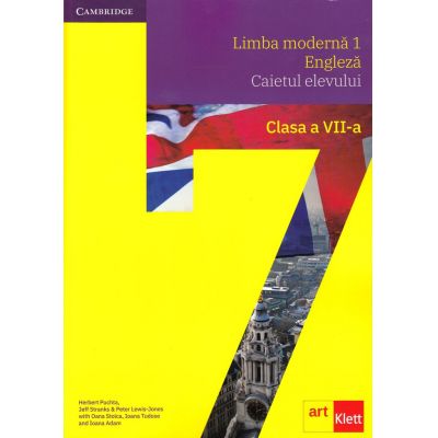 Limba moderna 1 - Engleza. Caietul elevului. Clasa a VII-a. THINK. WORKBOOK - Herbert Puchta, Jeff Stranks, Peter Lewis-Jones, Oana Stoica, Ioana Tudose, Ioana Adam Limba moderna 1 - Engleza. Caietul elevului. Clasa a VII-a. THINK. WORKBOOK - Herbert Puchta, Jeff Stranks, Peter Lewis-Jones, Oana Stoica, Ioana Tudose, Ioana Adam