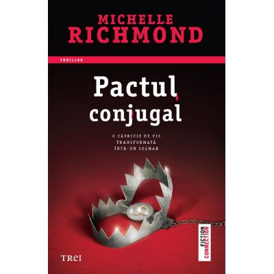 Pactul conjugal - Michelle Richmond