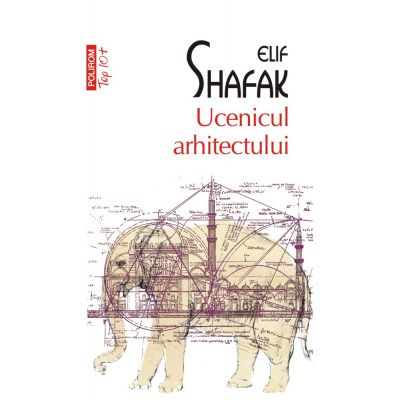 Ucenicul arhitectului - Elif Shafak