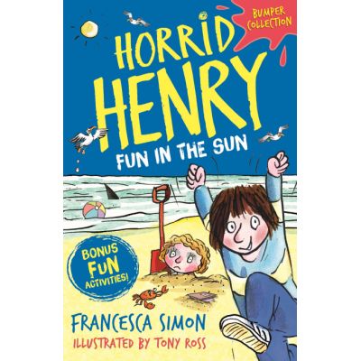 Horrid Henry: Fun in the Sun - Francesca Simon