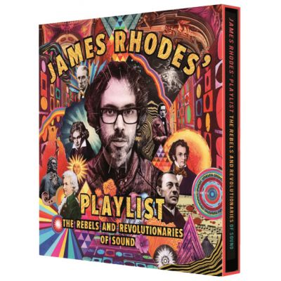 James Rhodes' Playlist - James Rhodes