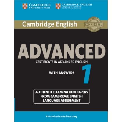 Cambridge English Advanced 1 for Revised Exam from 2015 Student's Book with Answers: Authentic Examination Papers from Cambridge English Language Assessment (CAE Practice Tests)
