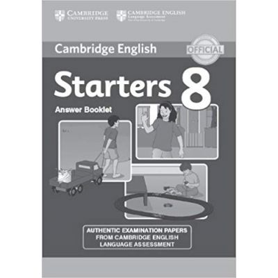 Cambridge English Young Learners 8 Starters Answer Booklet: Authentic ...