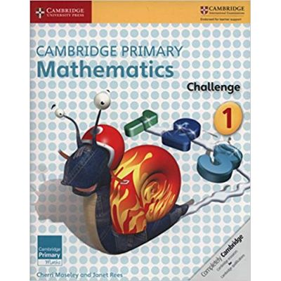 Cambridge Primary Mathematics Challenge 1 - Cherri Moseley, Janet Rees