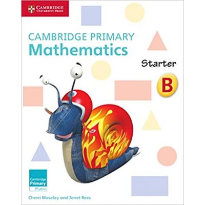 Cambridge Primary Mathematics Starter Activity Book B - Cherri Moseley, Janet Rees