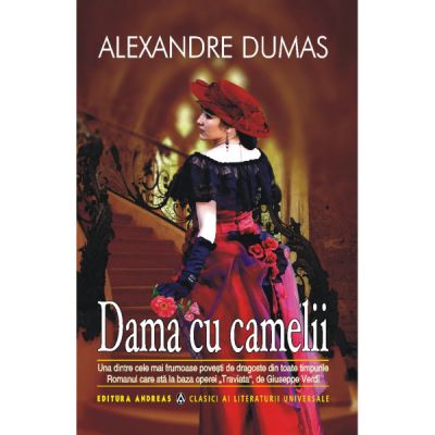 Dama cu camelii - Alexandre Dumas