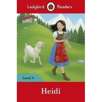 Heidi. Ladybird Readers Level 4