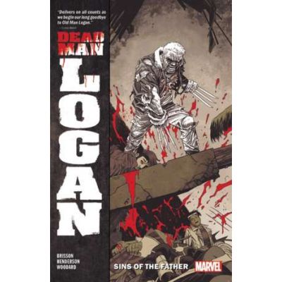 Dead Man Logan Vol. 1 - Ed Brisson