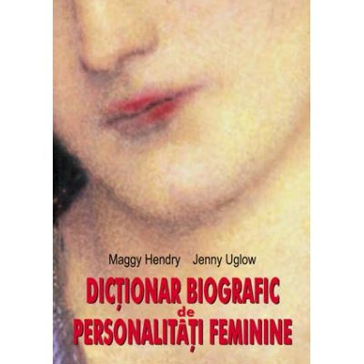 Dictionar Biografic de Personalitati Feminine - Maggy Hendry