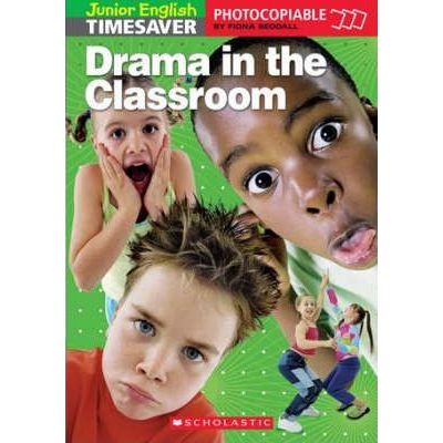Drama in the Classroom