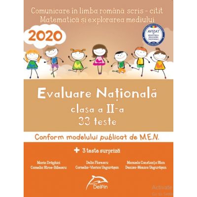 Evaluarea Nationala 2019 Clasa A Ii A Comunicare In Limba Romana Matematica Si Explorarea Mediului