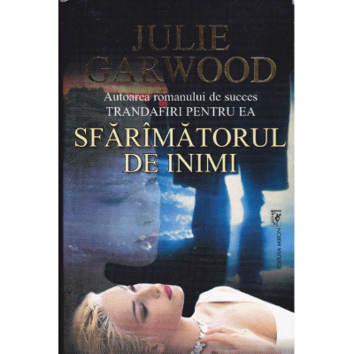 Sfaramatorul de inimi - Julie Garwood