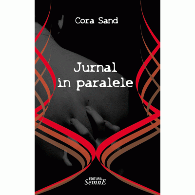 Jurnal in paralele - Cora Sand