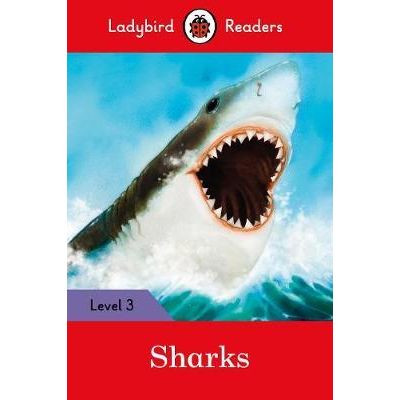 Sharks. Ladybird Readers Level 3
