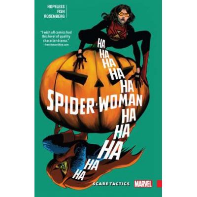 Spider-woman: Shifting Gears Vol. 3: Scare Tactics - Dennis Hopeless